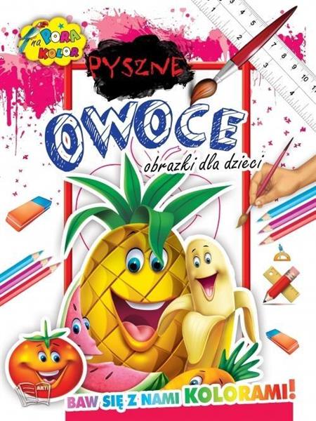 PYSZNE OWOCE OBRAZKI DLA DZIECI