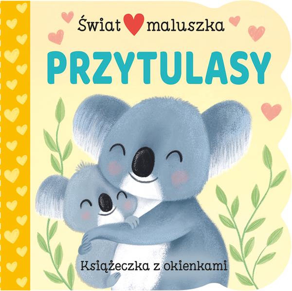ŚWIAT MALUSZKA. PRZYTULASY. KSIĄŻECZKA Z OKIENKAMI