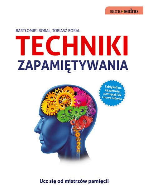 SAMO SEDNO - TECHNIKI ZAPAMIĘTYWANIA