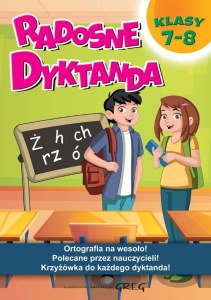 Radosne dyktanda. Klasy 7-8
