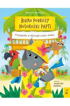 BIURO PODRÓŻY NOSOROŻKI PAPTI. PRZYGODY