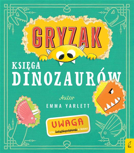 GRYZAK. KSIĘGA DINOZAURÓW