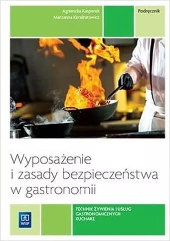 Wyposażenie i zasady bezpieczeństwa w gastronomii.