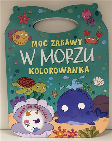 MOC ZABAWY - W MORZU. KOLOROWANKA
