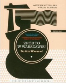 ZRÓB TO W WARSZAWIE
