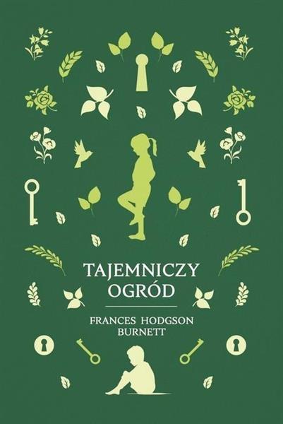 KLASYKA LITERATURY. TAJEMNICZY OGRÓD