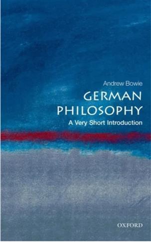 German Philosophy: A Very Short Introduction