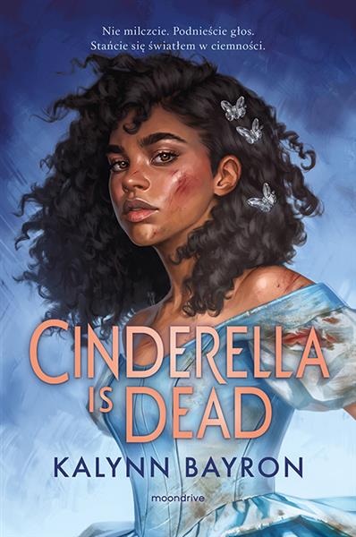 CINDERELLA IS DEAD
