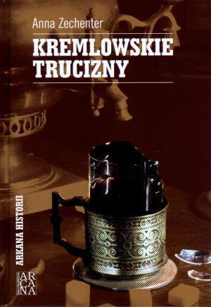 KREMLOWSKIE TRUCIZNY