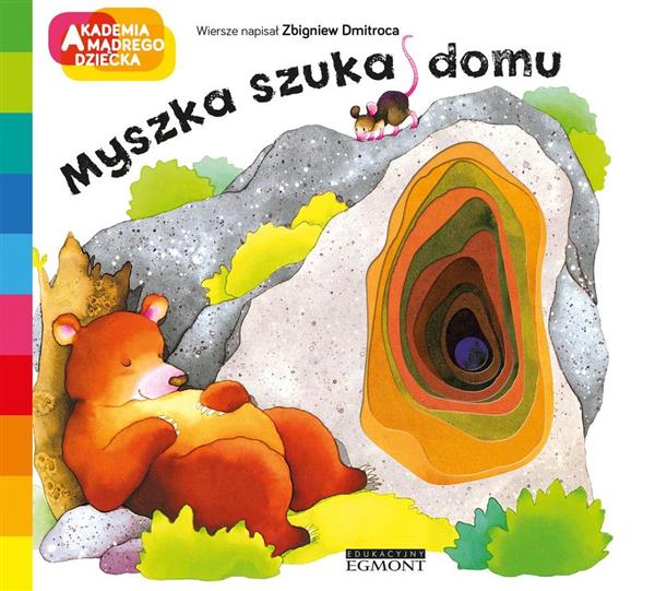 AKADEMIA MĄDREGO DZIECKA. MYSZKA SZUKA DOMU