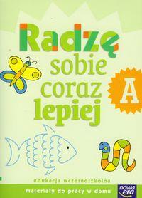 SZKOŁA NA MIARĘ. RADZĘ SOBIE CORAZ LEPIEJ. ZESZYT