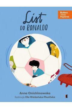 LIST DO RONALDO. BULBES I HANIA PAPIEREK