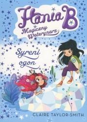 HANIA B MAGICZNY WETERYNARZ SYRENI ?
