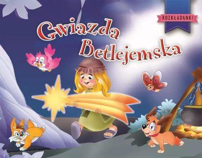 GWIAZDA BETLEJEMSKA. ROZKŁADANKI