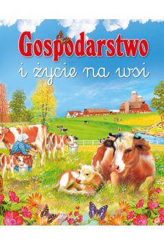 Gospodarstwo i życie na wsi