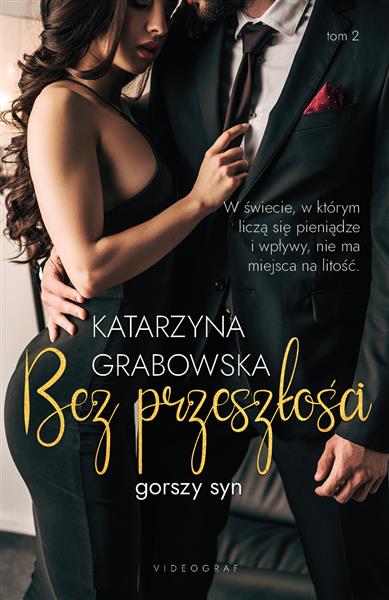 GORSZY SYN TOM 2. BEZ PRZESZŁOŚCI