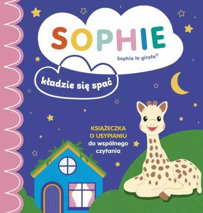 SOPHIE KŁADZIE SIĘ SPAĆ