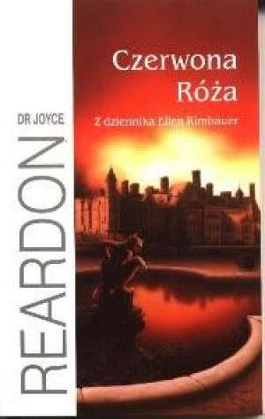 CZERWONA RÓŻA. Z DZIENNIKA ELLEN RIMBAUE