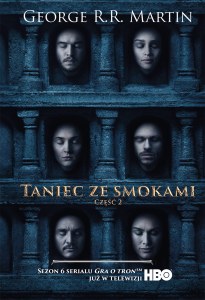 Taniec ze smokami. Pieśń Lodu i Ognia. Tom 2 (okładka filmowa) wyd. 2024