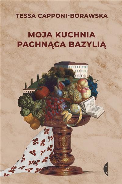 MOJA KUCHNIA PACHNĄCA BAZYLIĄ