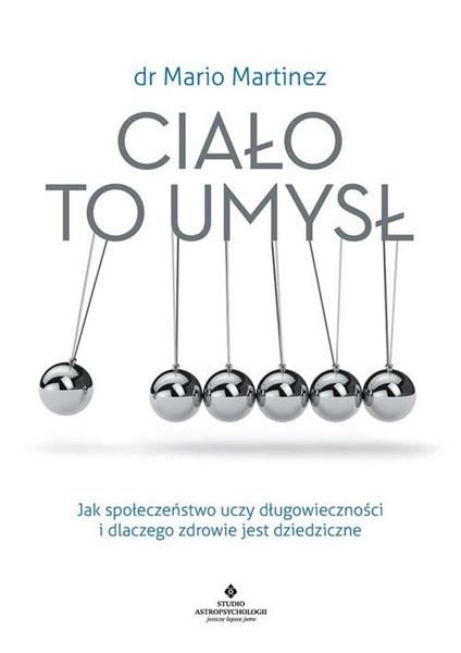 CIAŁO TO UMYSŁ JAK SPOŁECZEŃSTWO UCZY?