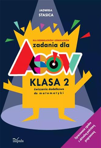 Zadania dla asów. Klasa 2. Ćwiczenia dodatkowe do