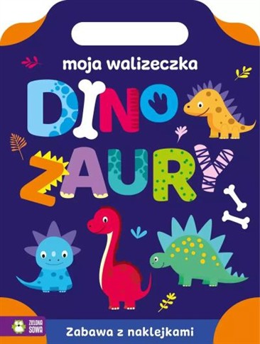 DINOZAURY. MOJA WALIZECZKA.