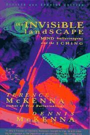 The Invisible Landscape Mind, Hallucinogens, and t