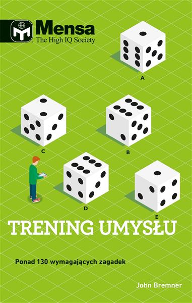 MENSA THE HIGH IQ SOCIETY. TRENING UMYSŁU