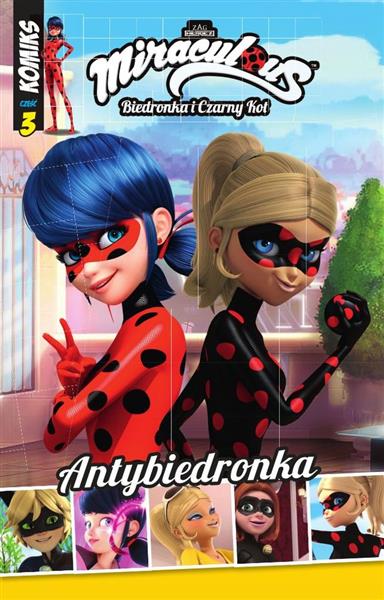 BIEDRONKA I CZARNY KOT. KOMIKS T.3 ANTYBIEDRONKA