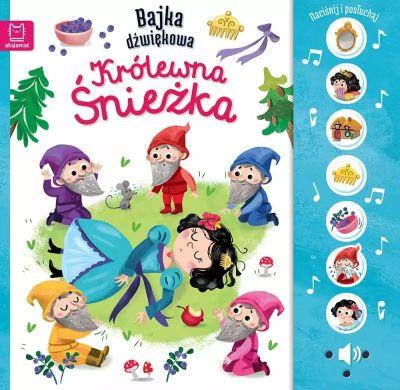 NACIŚNIJ I POSŁUCHAJ! BAJKA DŹWIĘKOWA. KRÓLEWNA ŚN