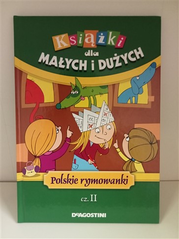 KSIĄŻKA DLA MAŁYCH I DUZYCH POLSKIE RYMOWANKI