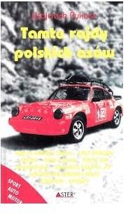 Tamte rajdy polskich asów