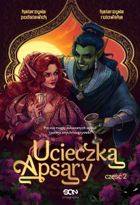 Ucieczka Apsary. Część 2
