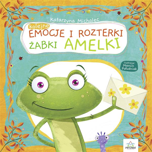 KOLEJNE EMOCJE I ROZTERKI ŻABKI AMELKI