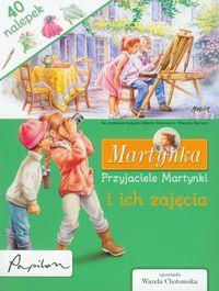 MARTYNKA. PRZYJACIELE MARTYNKI I ICH ZAJĘCIA