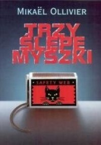 TRZY ŚLEPE MYSZKI
