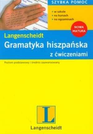 Gramatyka hiszpańska z ćwiczeniami. Poziom....