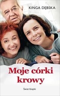 MOJE CÓRKI KROWY