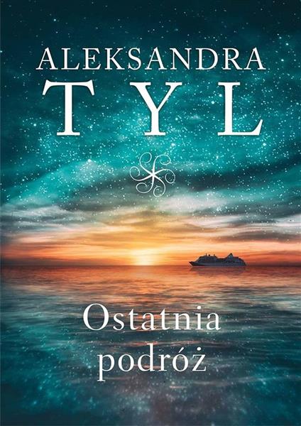 OSTATNIA PODRÓŻ