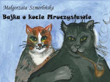 BAJKA O KOCIE MRUCZYSŁAWIE
