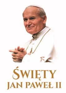 Święty Jan Paweł II wyd. 2