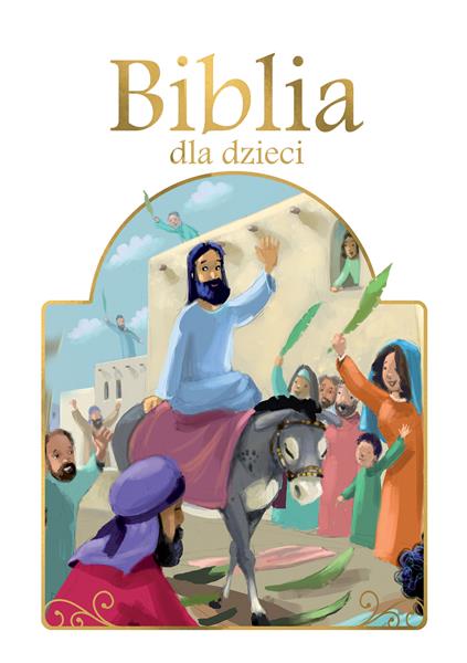 BIBLIA DLA DZIECI
