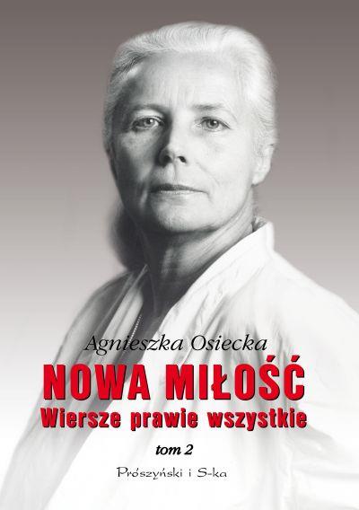 NOWA MIŁOŚĆ WIERSZE PRAWIE WSZYSTKIE TOM 2
