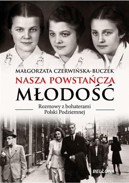 NASZA POWSTAŃCZA MŁODOŚĆ