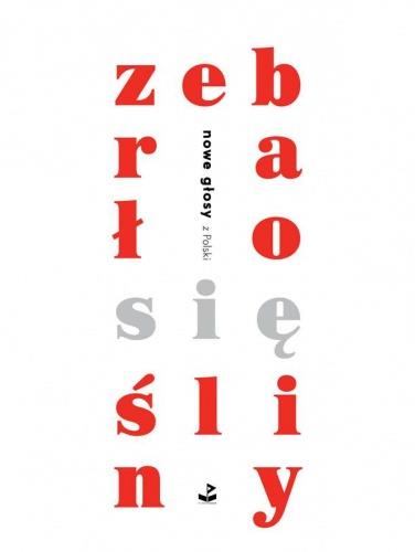 ZEBRAŁO SIĘ ŚLINY. NOWE GŁOSY Z POLSKI