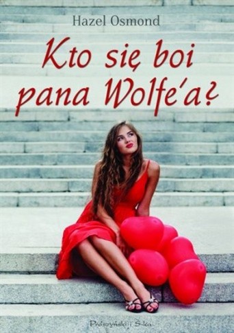 KTO SIĘ BOI PANA WOLFE A?