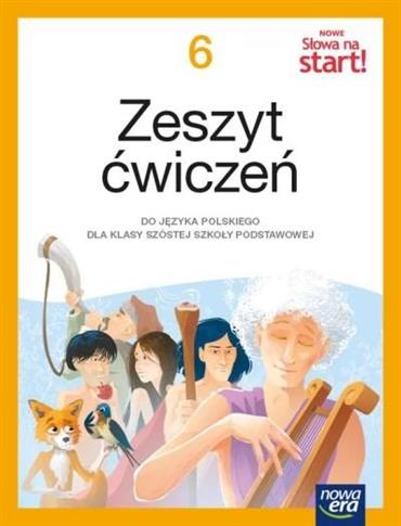 NOWE SŁOWA NA START! JĘZYK POLSKI. ZESZYT ĆWICZEŃ