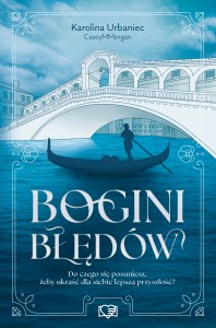 Bogini błędów. Por la trama
