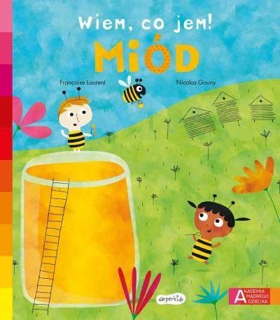 WIEM CO JEM MIÓD